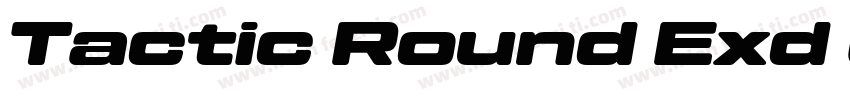 Tactic Round Exd Ult字体转换